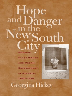 cover image of Hope and Danger in the New South City